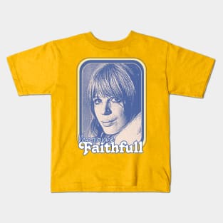 Marianne Faithfull // Retro 60s Aesthetic Design Kids T-Shirt